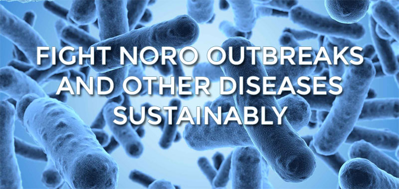 Fight Noro outbreaks